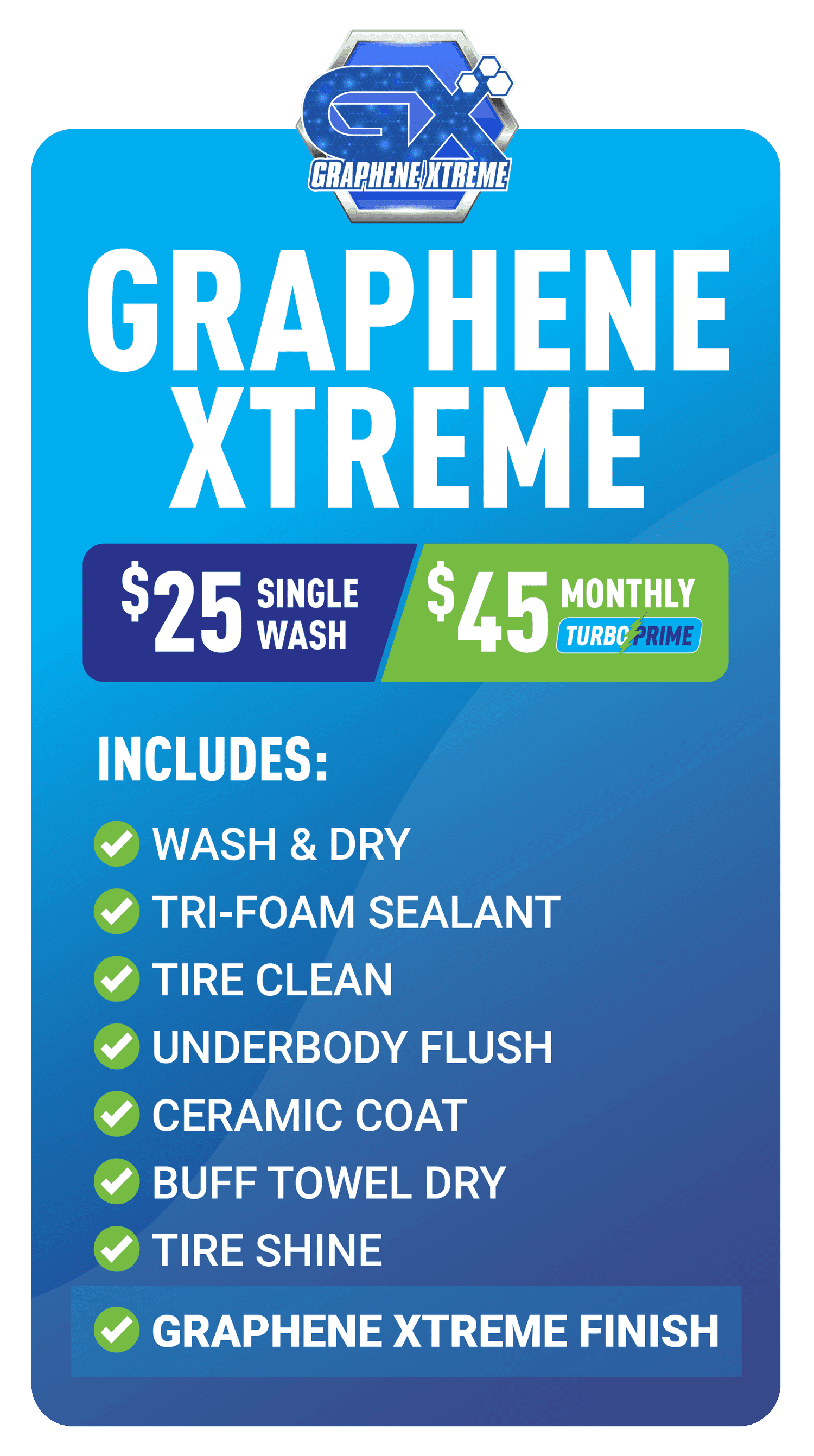 Graphene Xtreme wash package card — $25 single wash, $45 per month